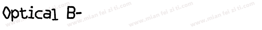 Optical B字体转换